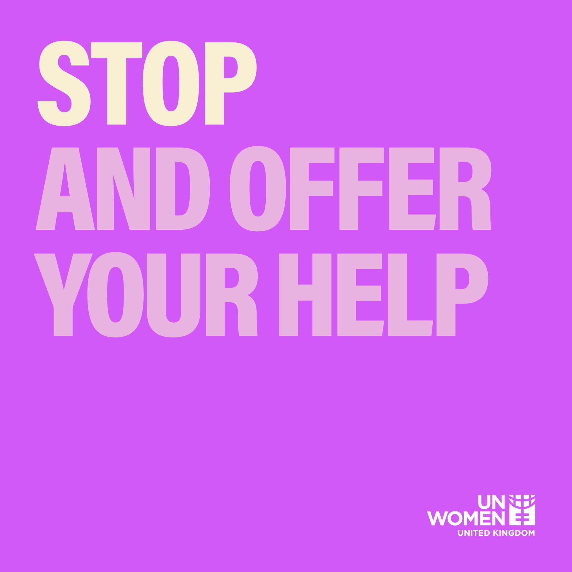 Stop and offer your help Stop and offer your help
